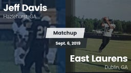 Matchup: Jeff Davis  vs. East Laurens  2019