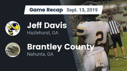 Recap: Jeff Davis  vs. Brantley County  2019