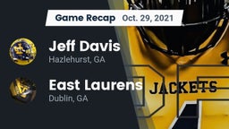 Recap: Jeff Davis  vs. East Laurens  2021