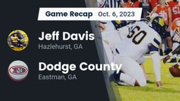 Recap: Jeff Davis  vs. Dodge County  2023
