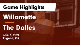 Willamette  vs The Dalles  Game Highlights - Jan. 6, 2024