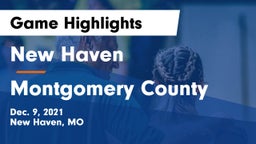 New Haven  vs Montgomery County  Game Highlights - Dec. 9, 2021