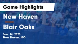 New Haven  vs Blair Oaks  Game Highlights - Jan. 14, 2023