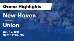 New Haven  vs Union  Game Highlights - Jan. 16, 2023