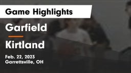 Garfield  vs Kirtland  Game Highlights - Feb. 22, 2023