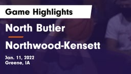 North Butler  vs Northwood-Kensett  Game Highlights - Jan. 11, 2022
