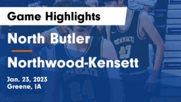 North Butler  vs Northwood-Kensett  Game Highlights - Jan. 23, 2023