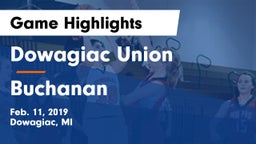 Dowagiac Union vs Buchanan  Game Highlights - Feb. 11, 2019