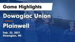 Dowagiac Union vs Plainwell  Game Highlights - Feb. 22, 2021