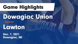 Dowagiac Union vs Lawton  Game Highlights - Dec. 7, 2021
