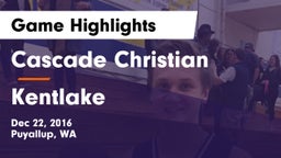Cascade Christian  vs Kentlake  Game Highlights - Dec 22, 2016
