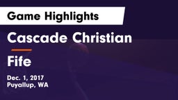 Cascade Christian  vs Fife  Game Highlights - Dec. 1, 2017