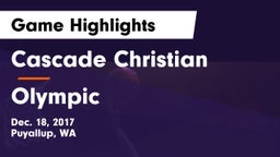 Cascade Christian  vs Olympic  Game Highlights - Dec. 18, 2017