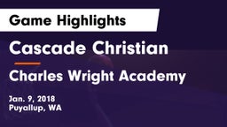 Cascade Christian  vs Charles Wright Academy Game Highlights - Jan. 9, 2018