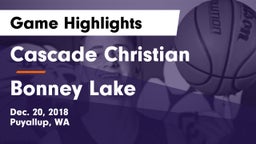 Cascade Christian  vs Bonney Lake  Game Highlights - Dec. 20, 2018