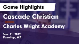 Cascade Christian  vs Charles Wright Academy Game Highlights - Jan. 11, 2019