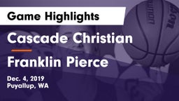 Cascade Christian  vs Franklin Pierce  Game Highlights - Dec. 4, 2019