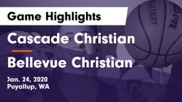 Cascade Christian  vs Bellevue Christian  Game Highlights - Jan. 24, 2020