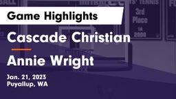 Cascade Christian  vs Annie Wright Game Highlights - Jan. 21, 2023