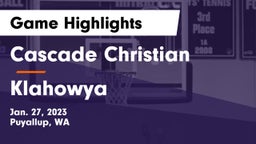 Cascade Christian  vs Klahowya Game Highlights - Jan. 27, 2023