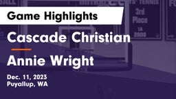 Cascade Christian  vs Annie Wright Game Highlights - Dec. 11, 2023