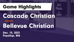 Cascade Christian  vs Bellevue Christian  Game Highlights - Dec. 15, 2023
