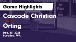 Cascade Christian  vs Orting  Game Highlights - Dec. 13, 2023