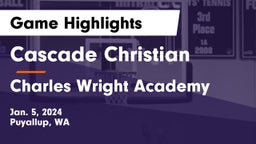 Cascade Christian  vs Charles Wright Academy Game Highlights - Jan. 5, 2024