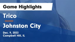 Trico  vs Johnston City Game Highlights - Dec. 9, 2022