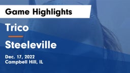 Trico  vs Steeleville Game Highlights - Dec. 17, 2022