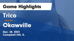 Trico  vs Okawville  Game Highlights - Dec. 28, 2022