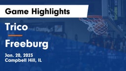 Trico  vs Freeburg  Game Highlights - Jan. 20, 2023