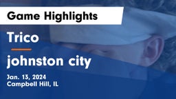 Trico  vs johnston city  Game Highlights - Jan. 13, 2024
