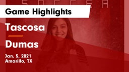 Tascosa  vs Dumas  Game Highlights - Jan. 5, 2021