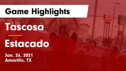 Tascosa  vs Estacado  Game Highlights - Jan. 26, 2021