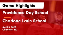 Providence Day School vs Charlotte Latin School Game Highlights - April 5, 2023