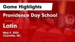Providence Day School vs Latin Game Highlights - May 9, 2024