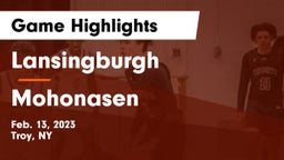 Lansingburgh  vs Mohonasen  Game Highlights - Feb. 13, 2023
