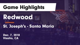 Redwood  vs St. Joseph's  - Santa Maria Game Highlights - Dec. 7, 2018