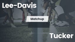 Matchup: Lee-Davis High vs. Tucker  2016