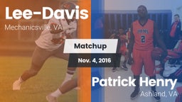 Matchup: Lee-Davis High vs. Patrick Henry  2016