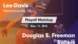 Matchup: Lee-Davis High vs. Douglas S. Freeman Rebels 2016