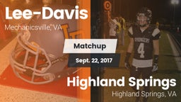 Matchup: Lee-Davis High vs. Highland Springs  2017