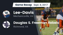 Recap: Lee-Davis  vs. Douglas S. Freeman Rebels 2017