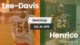 Matchup: Lee-Davis High vs. Henrico  2018