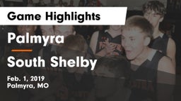 Palmyra  vs South Shelby  Game Highlights - Feb. 1, 2019