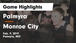 Palmyra  vs Monroe City  Game Highlights - Feb. 9, 2019