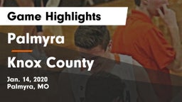 Palmyra  vs Knox County  Game Highlights - Jan. 14, 2020
