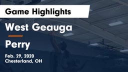 West Geauga  vs Perry  Game Highlights - Feb. 29, 2020