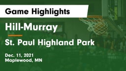 Hill-Murray  vs St. Paul Highland Park  Game Highlights - Dec. 11, 2021